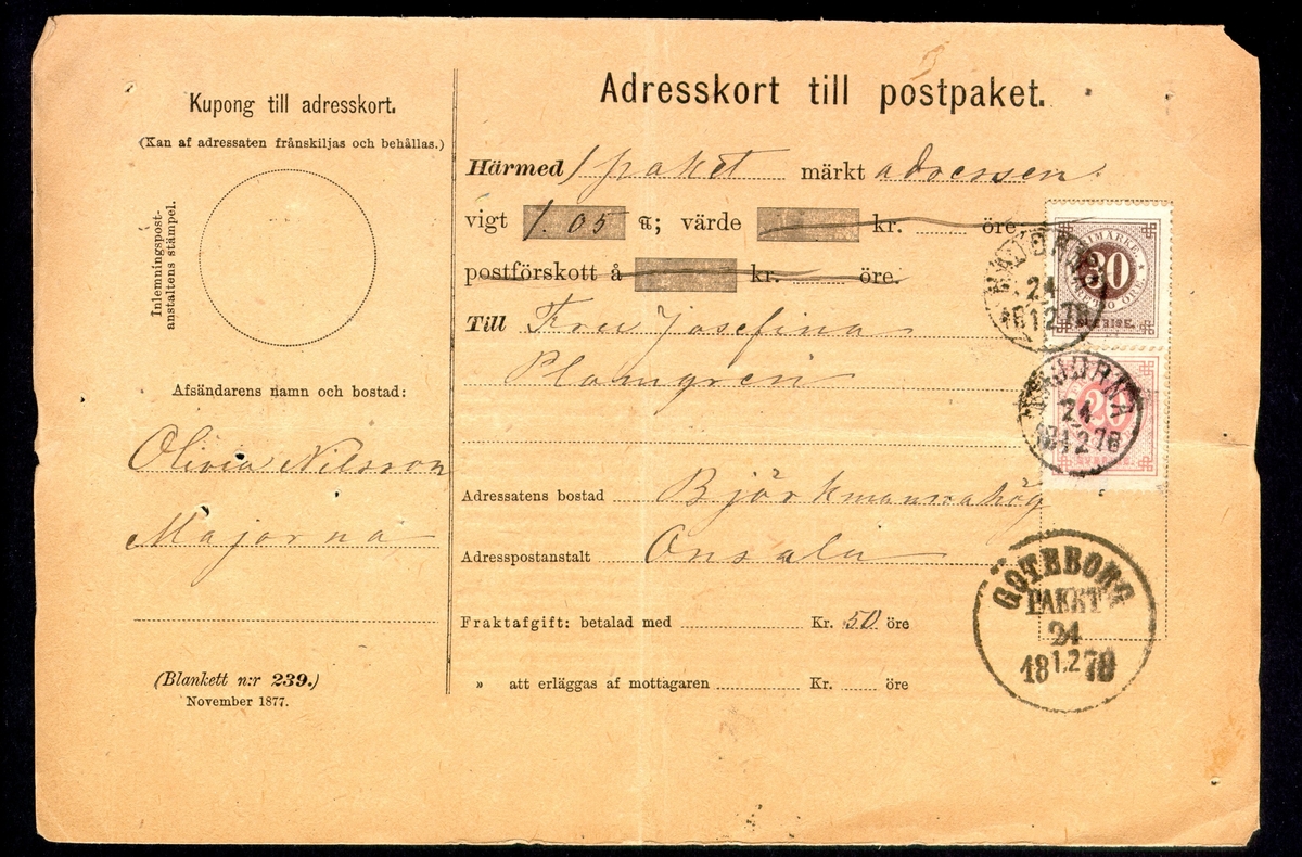 Adresskort till paket från poststationen Majorna den 24 december 1878 till Onsala i Halland. Frankerat med 20 och 30 öre "ringtyp", perforering 13. Stämpeltyp, normalstämpel 16 och paketstämpel Göteborg. Monterat på albumblad.