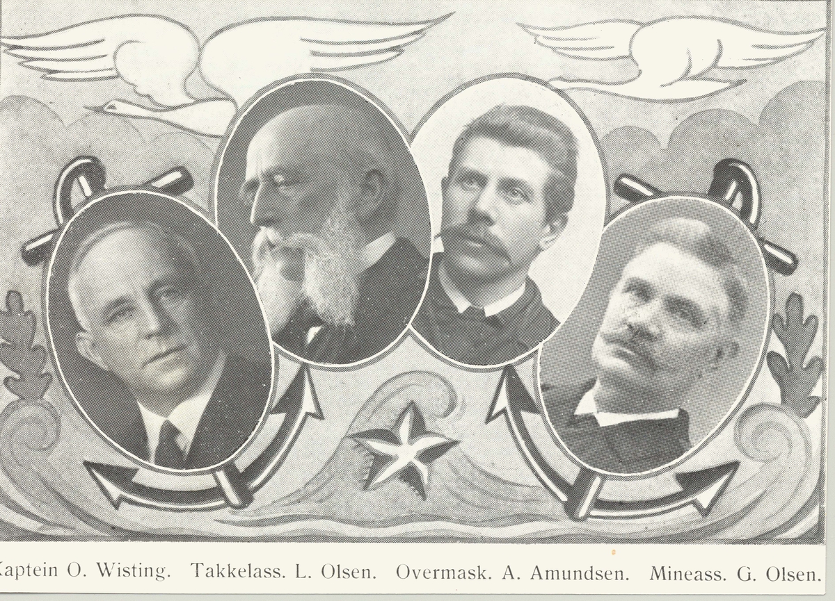 Motiv: Portretter av: Kaptein O.Wisting, Takkelassistent L.Olsen, Overmaskinist A. Amindsen, Mineassistrent G. Olsen.