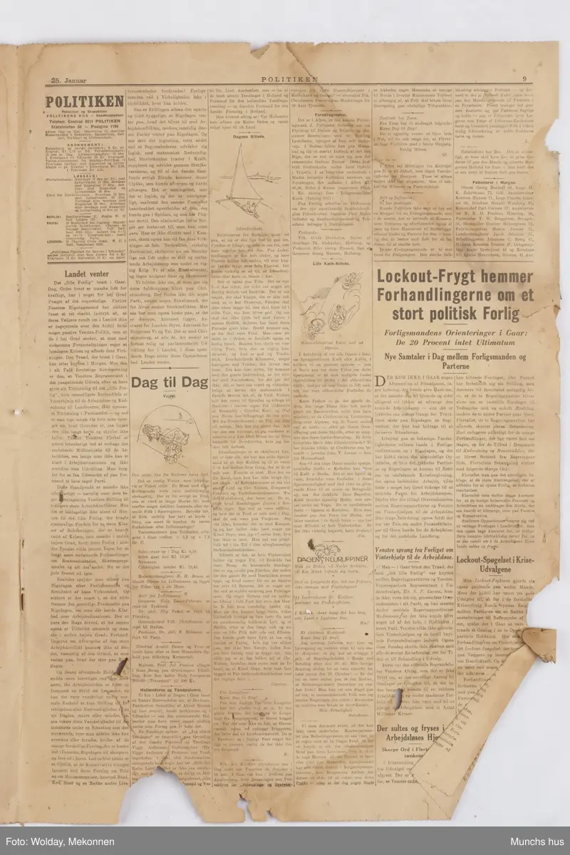 Del av avis (6 sider). Politiken 25. januar År ikke oppgitt.
Sannsynligvis brukt som mellomlegg mellom bilder i mappen.