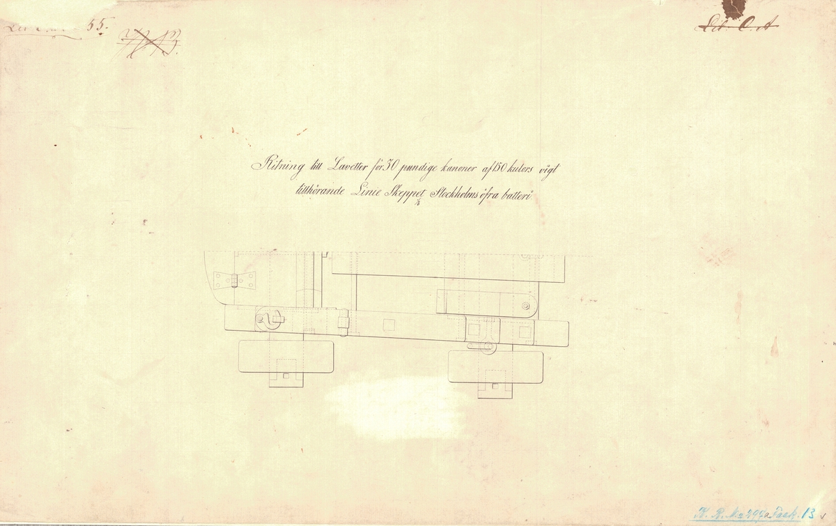 3 st ritningar till lavetter för 30 pundiga kanoner av 150 kulors vikt tillhörande linjeskeppet Stockholms övre batteri