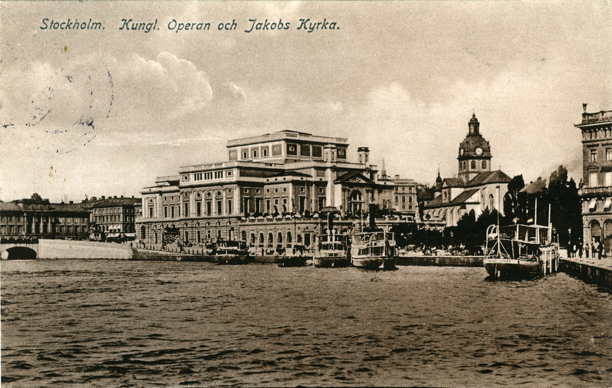 Stockholm, Kungl. Operan och Jakobs Kyrka.
Import Axel Eliassons Konstförlag, Stockholm. No 5706