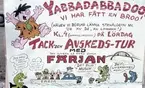 Affisch för avskedstur med bilfärjan mellan Ramsmora och Djurö. Färjetrafiken upphörde då Djuröbron togs i bruk i maj 1962.