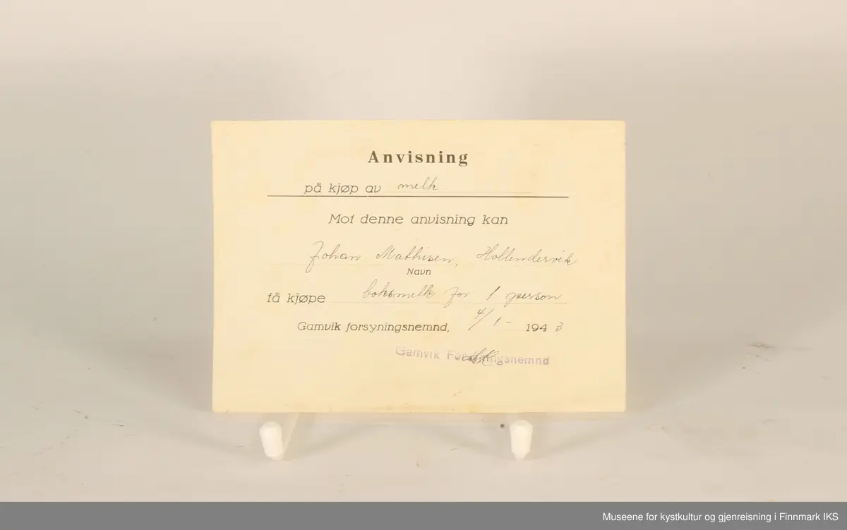 To anvisninger for kjøp av varer under andre verdenskrig. Utsendt i Gamvik av Gamvik Forsyningsnemd i januar 1943 til en Johan Mathisen.

På tynt gulhvitt papir. Skjema har trykket tekst, fylt inn for hånd. Stemplet og signert av Forsyningsnemnda.