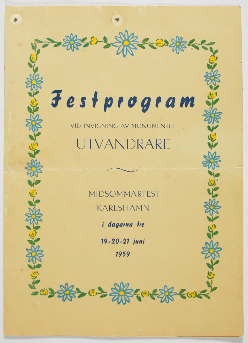 Festprogram vid invigning av monumentet Utvandrare, Midsommarfest Karlshamn i dagarna tre 19-20-21 juni 1959.