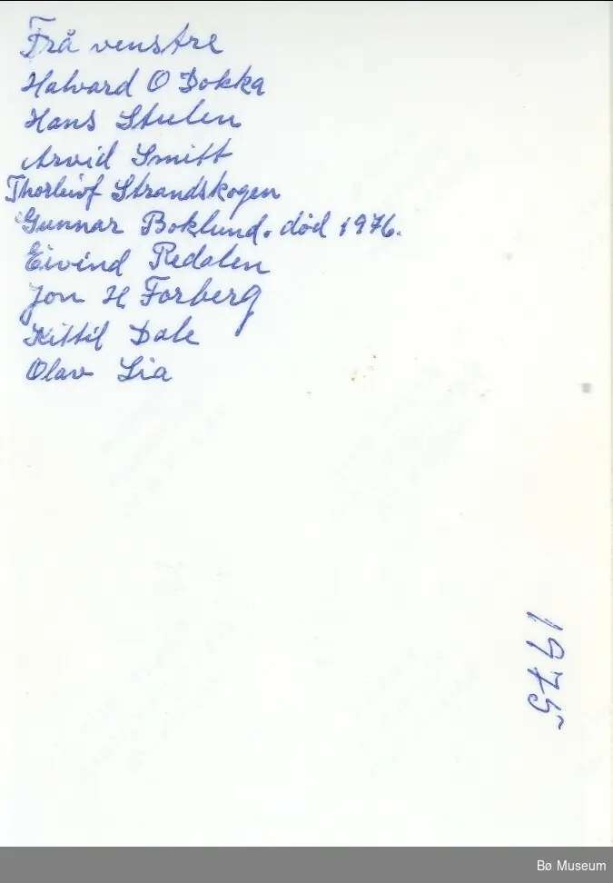 Bilde tatt 1975.  F.v  Halvard O. Dokka, Hans Stulen, Arvid Smith, Thorleif Strandskogen, Gunnar Boklund (død 1976), Eivind Redalen, Jon H. Forberg, Kittil Dale og Olav Lia