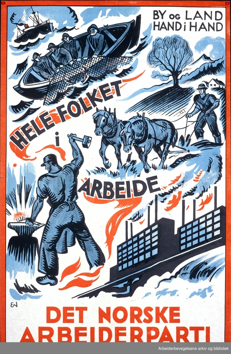 Plakat DNA. By og land hand i hand. Hele folket i arbeide. Det norske Arbeiderparti. Stortingsvalget i 1933.