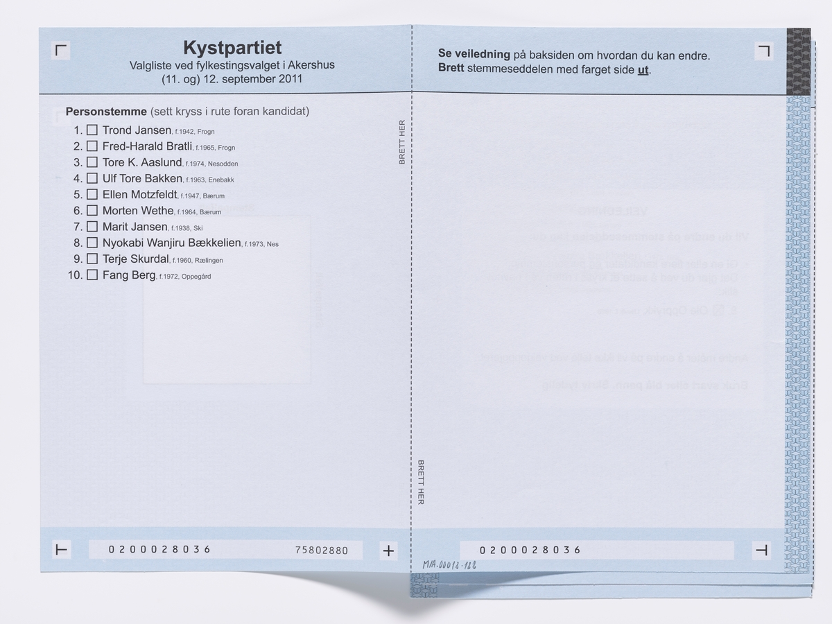 Stemmeseddel med kandidater for Kystpartiet ved fylkestingsvalget i 2011.

Gjenstandene er samlet inn i forbindelse med et dokumentasjonsprosjekt om Fylkes- og kommunevalget i 2011. Fotodokumentasjonen fra prosjektet finnes i en av Akershusbasens mapper: Valgkamp på museum 2011. Alle fotoregistreringsnumre begynner med P9109-