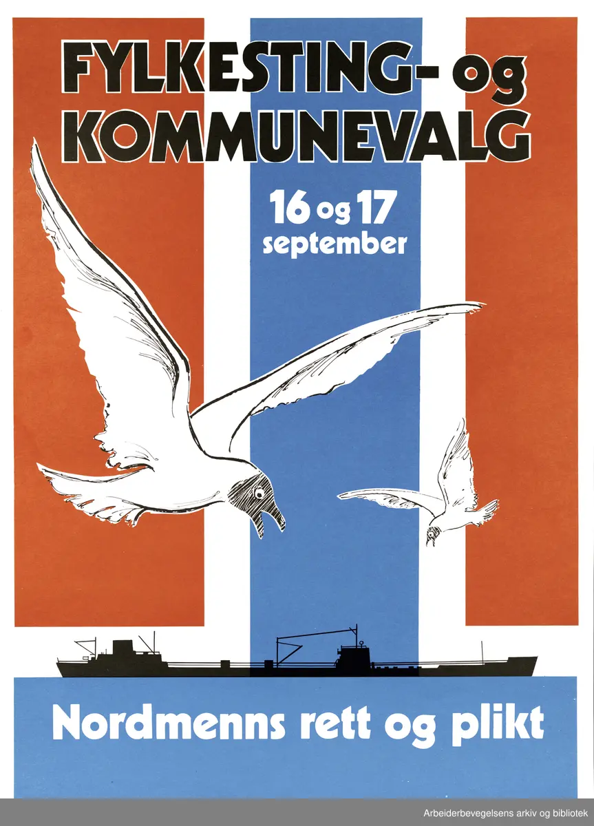 Plakat DNA. Fylketsting - og kommunevalg 16 og 17 september. Format: 42x32 cm