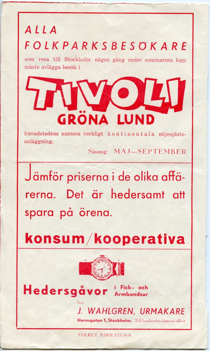 Program för Fritiof Malmstens Artistsällskap - Internationella Artisten 1940. Häftat. 8 sidor som innehåller information om föreställningen och annonser.

Tillstånd vid förvärv: Något slitet.