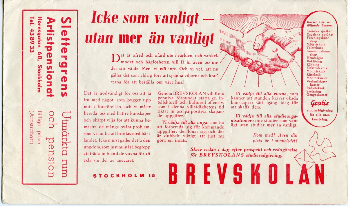 Program för Fritiof Malmstens Artistsällskap - Internationella Artisten 1940. Häftat. 8 sidor som innehåller information om föreställningen och annonser.

Tillstånd vid förvärv: Något slitet.