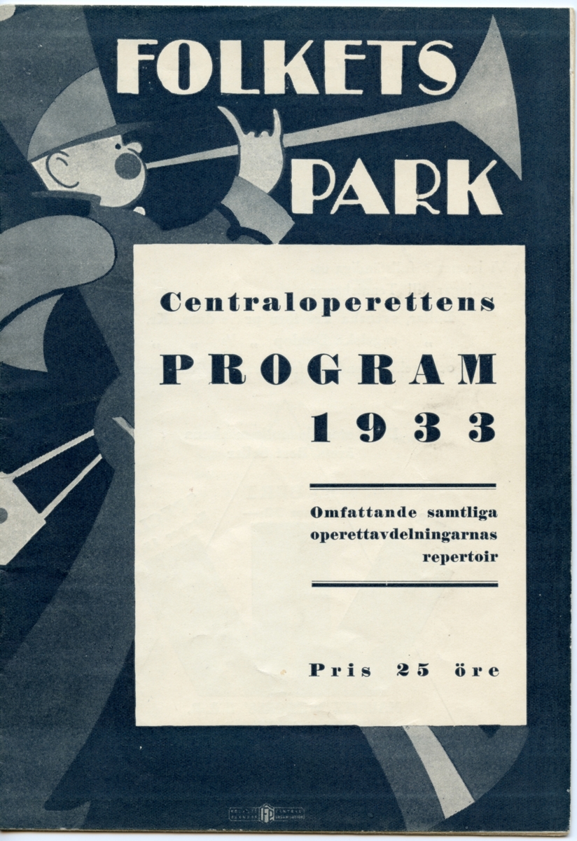 Program för Centraloperettens föreställningar 1933. Innehåller information om årets föreställningar och reklam.