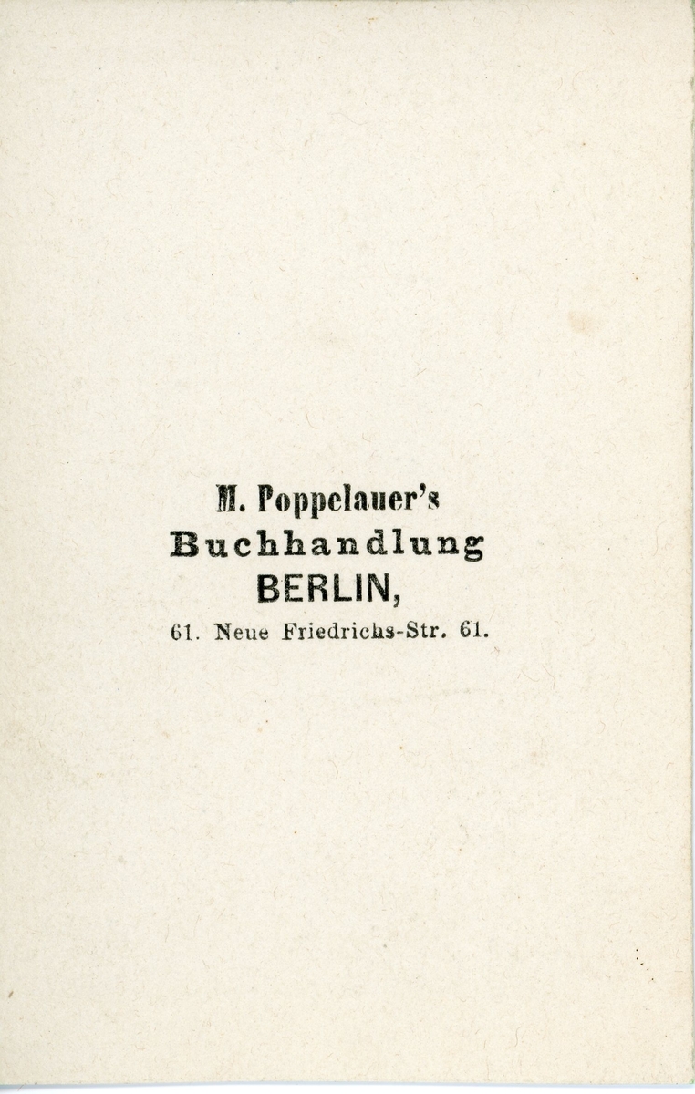 Tre porträtt i visitkortsformat föreställande Isaak Markus Jost, Albert Cohn och Samuel David Luzzatto. Moritz Poppelauer's Buchhandlung 61. Neue Friedrichs-Str. 61, Berlin.