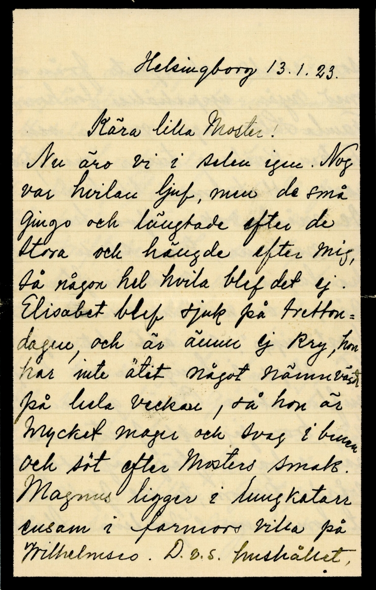 Sorgebrev skrivet 1923-01-13 av Pyrelyr (Ninni) Ramsay till hennes moster Ester Hammarstedt. Brevet består av sex skrivna sidor på två vikta pappersark. Hittades utan kuvert i en anteckningsbok som tillhörde Eater Hammarstedt. Handskrivet i svart bläck.