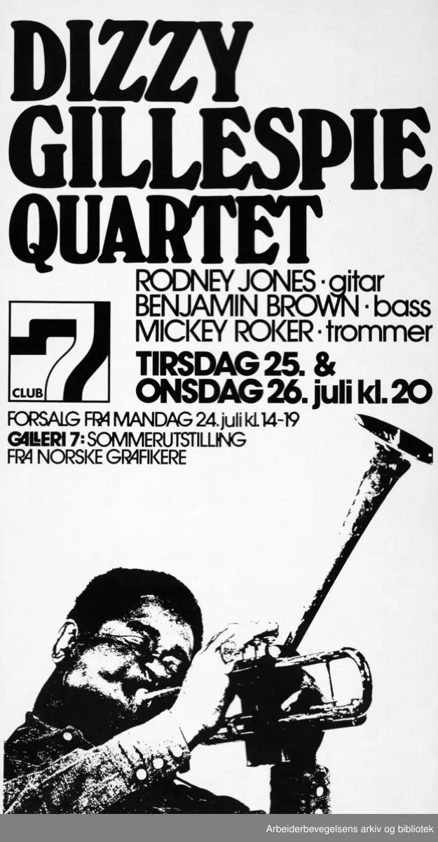 Club 7. Dizzy Gillespie Quartet. Rodney Jones, Benjamin Brown og Mickey Roker. Grafisk design Torstein Nybø.