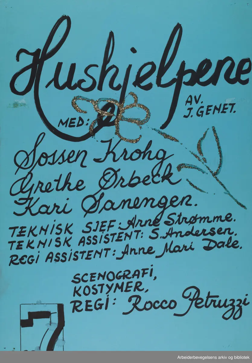Club 7. Scene 7. Håndtegnet plakat. Hushjelpene av Jean Genet. Med blant andre: Sossen Krohg, Grethe Ørbeck og Kari Sanengen. Udatert