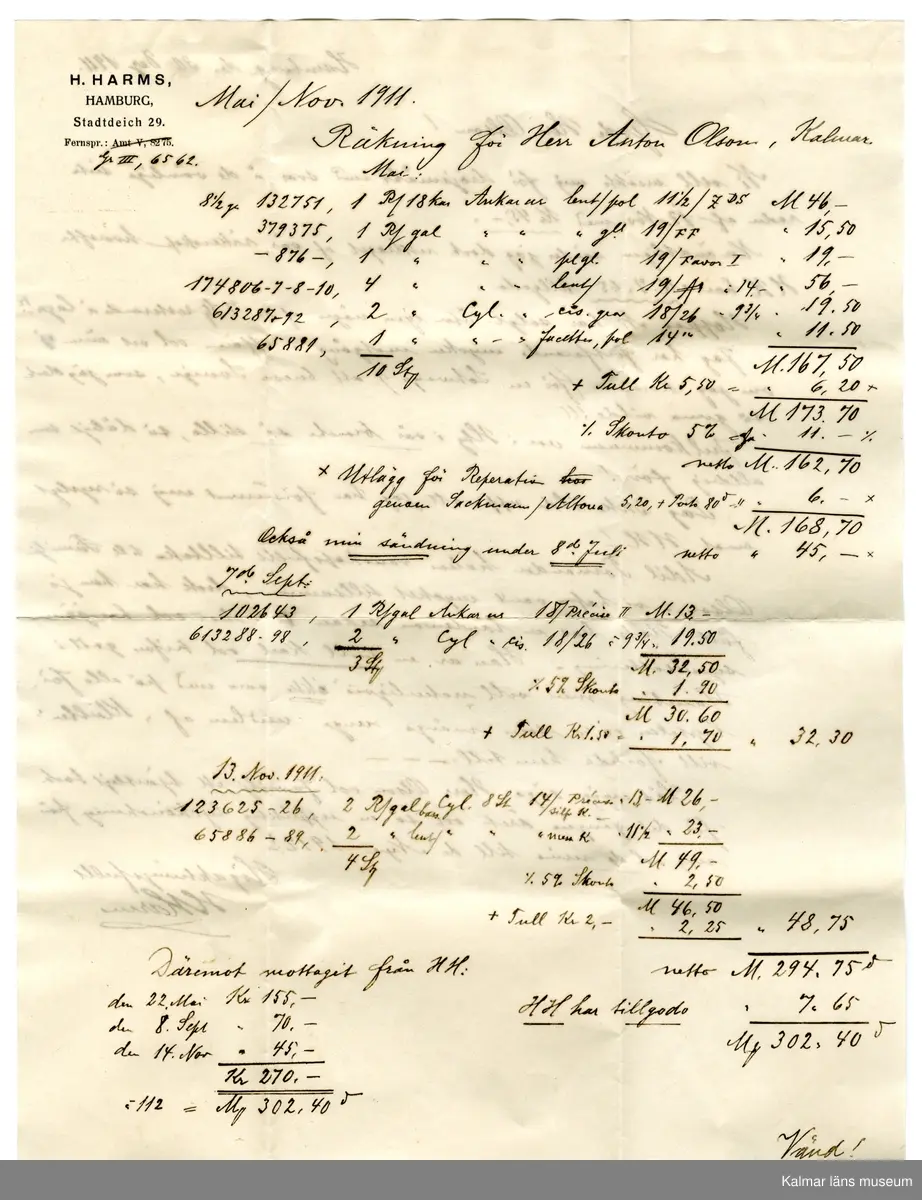 KLM 24993:166 Brev, räkning. Av papper. Kuvert adresserat till urfabrikör Anton Olsson Kalmar. Handskriven räkning för maj-nov 1911 från företaget H. Harms, Hamburg. Daterad 30 Dec 1911.
