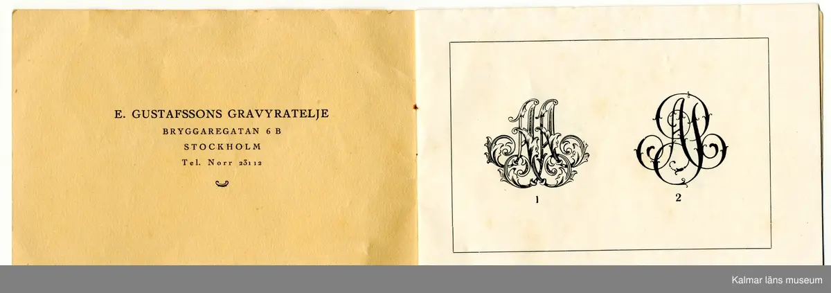 KLM 24993:167 Häfte. Av papper med tryck. Titel: Monogram. Utgiven av E. Gustafssons gravyratelje, Stockholm. Innehåller bilder på olika stilar av monogram. Tryckt i Stockholm 1924. Inuti häftet ett papper med handritade monogram.