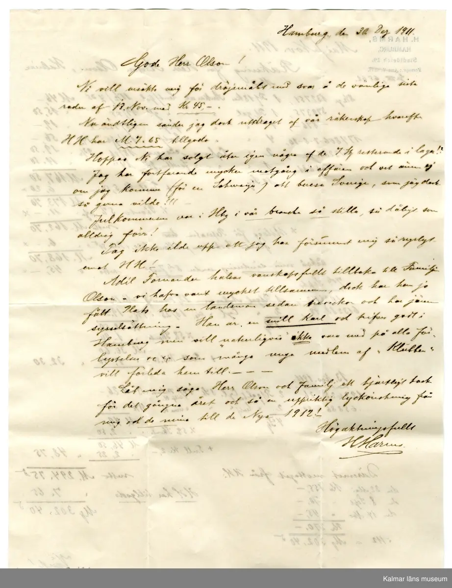 KLM 24993:166 Brev, räkning. Av papper. Kuvert adresserat till urfabrikör Anton Olsson Kalmar. Handskriven räkning för maj-nov 1911 från företaget H. Harms, Hamburg. Daterad 30 Dec 1911.