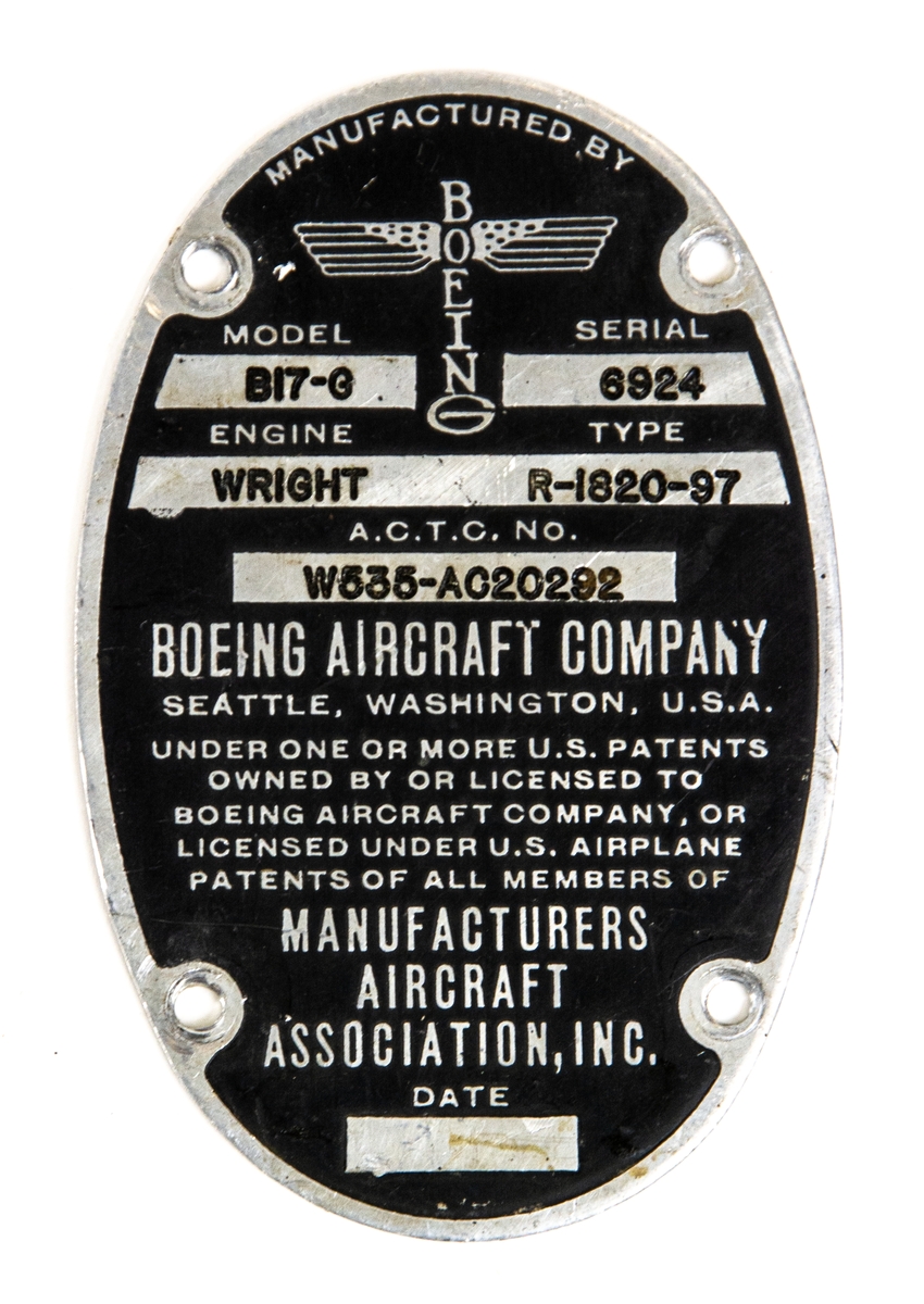 Tre typskyltar från flygplan: 
Boeing B-17G, s/n 6924
Caproni Ca.313, s/n 4915
ORLA, troligen för kulsprutetorn på Caproni.