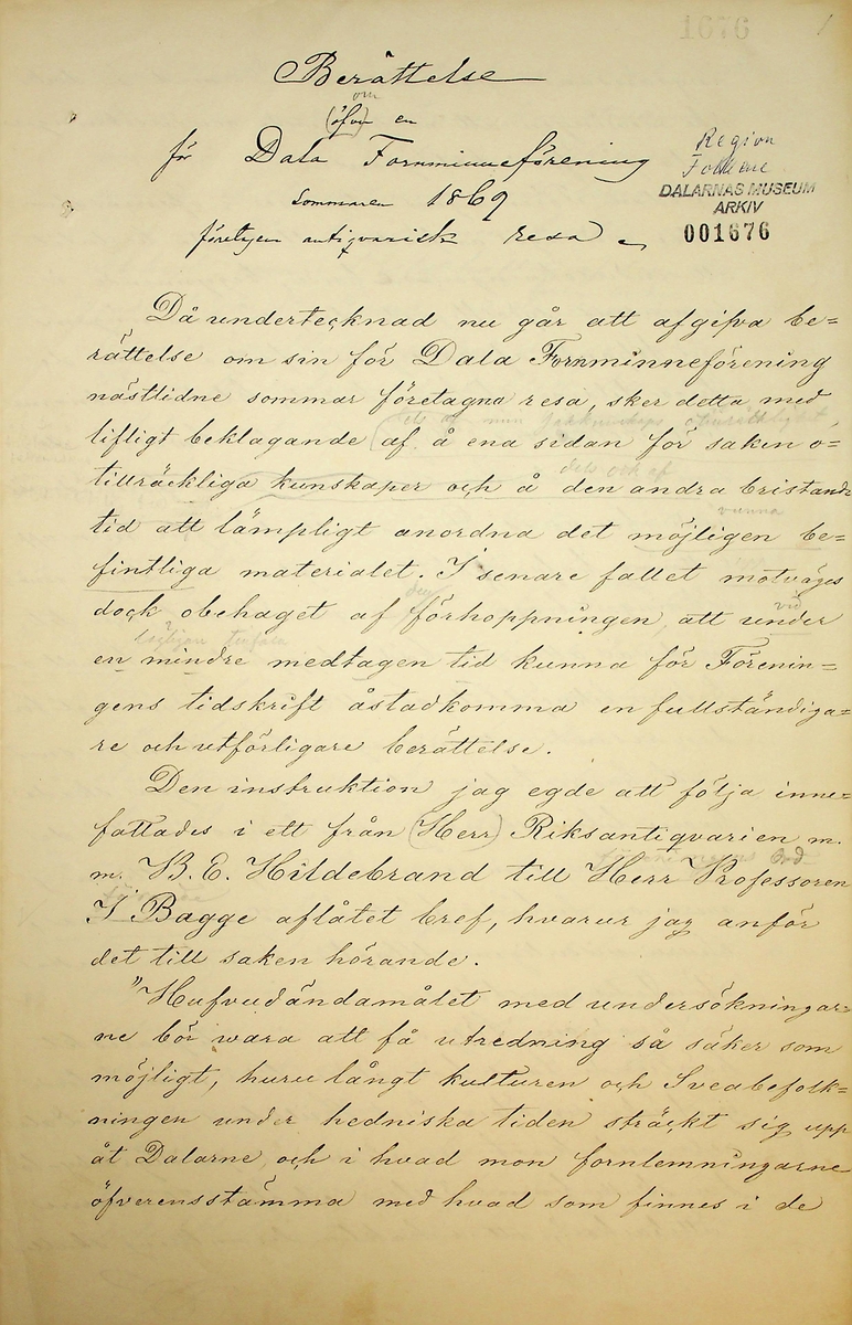 Reseberättelse över en antikvarisk resa av vik. läroverksadjunkten K.E. Roberg sommaren 1869. Daterad Falun d 20/12 1869.
Om sägner och fornminnen från By och Folkärna socknar.