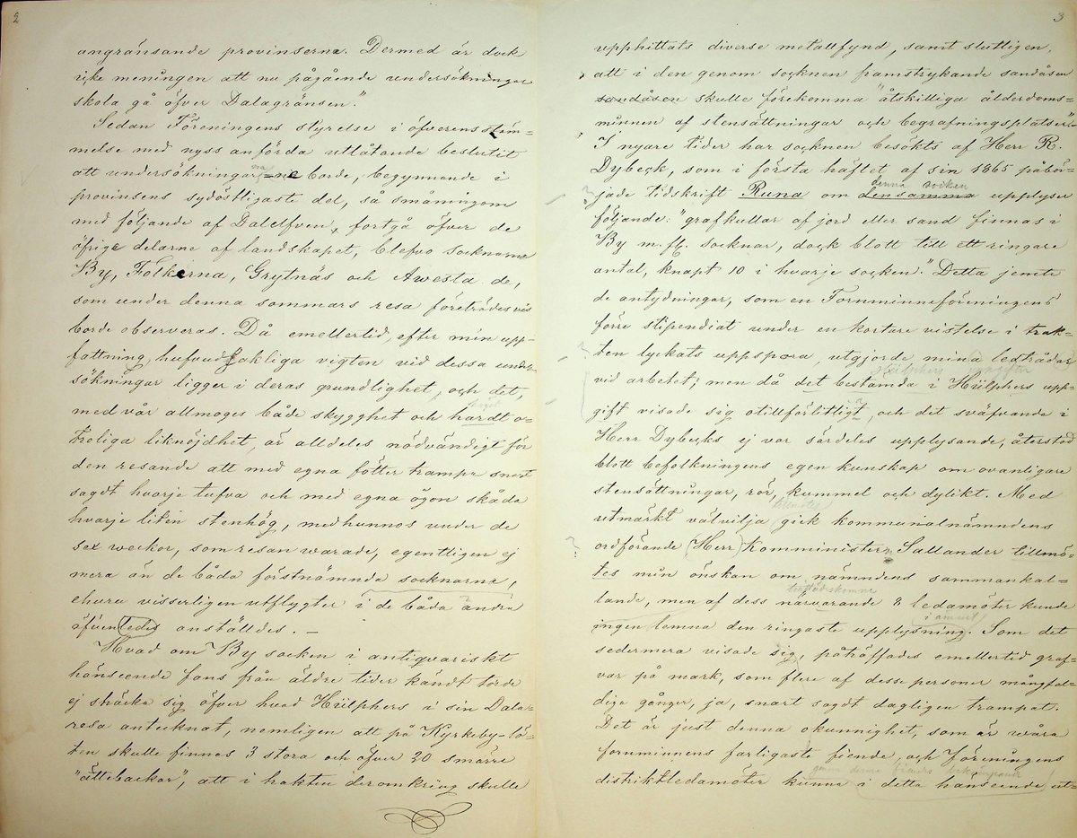 Reseberättelse över en antikvarisk resa av vik. läroverksadjunkten K.E. Roberg sommaren 1869. Daterad Falun d 20/12 1869.
Om sägner och fornminnen från By och Folkärna socknar.