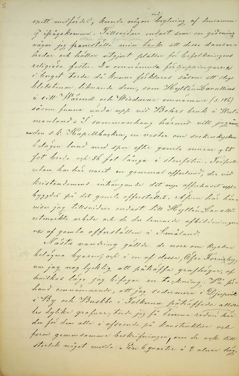 Reseberättelse över en antikvarisk resa av vik. läroverksadjunkten K.E. Roberg sommaren 1869. Daterad Falun d 20/12 1869.
Om sägner och fornminnen från By och Folkärna socknar.