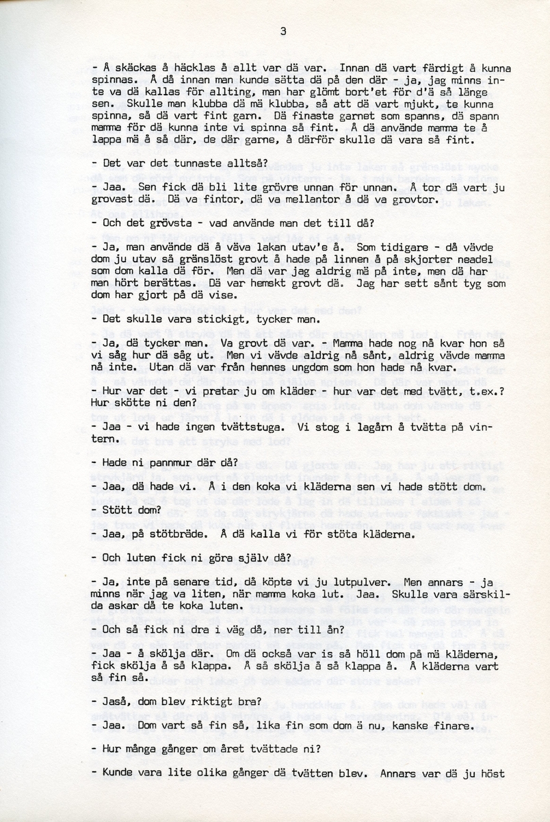 Anna Svensson f. 1897, berättar om sina minnen från i Iggesund, Hälsingland och uppväxten i Bjurnäs, Njutånger. Intervjun är utförd av Barbro Bursell 1971-07-13.
Fröken Anna Svensson föds 29 mars 1897 i Bjurnäs i Njutånger i en jordbrukarfamilj. Hon är ett av sex syskon. Anna hjälper till på den tjugotre tunnland stora gården med att sköta korna, klippa fåren och annat ”kvinnogöra”. Till middag åt man nästan alltid potatis och strömming. Bagarstuga har man varje höst och vår, man gör bland annat smör som säljs till ett fåtal kunder.
Anna lämnar hemmet i läsålder och blir bondpiga i Övernjöte. I uppgifterna ingår att ta hand om en moderlös flicka. Hon stannar i tre år. När Anna är 17 år blir hon elev på lasarettet i Hudiksvall. Därefter följer församlingstjänarinnekurs i Stockholm, där hon får sin utbildning. Året är 1921. Hon får sedan sjukvårdstjänst som elev ett år, bland annat i Söderhamn. Anna har därefter korta tjänster i Bollnäs, Iggesund, Loksta. Hon beskriver sig som blyg i början men att hon blir morskare med åren. 
Någon gång på 1930-talet köper Anna en gård i Delsbo där hon startar ett vilohem för stressade och nervklena. Anna avslutar sin yrkesbana på grund av ett lårbensbrott, hon är då ca 60 år, och då tjänstgör hon på ålderdomshemmet i Delsbo.