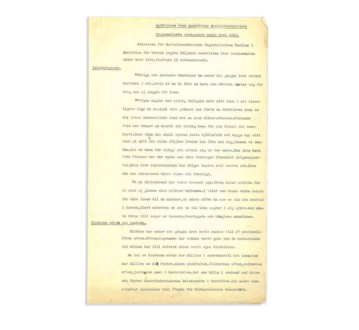 Verksamhetsberättelse från SSU Facklan Sandviken 1939. Se nedan för nedladdningsbar PDF.