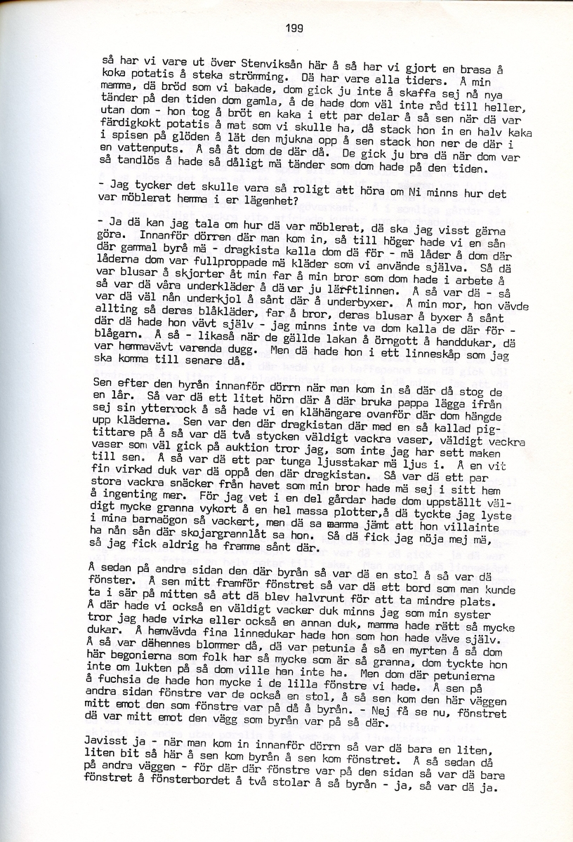 Maria Bäckman, född 1898, berättar om sina minnen från Iggesund, Hälsingland. Intervjun är utförd av Barbro Bursell 1971.