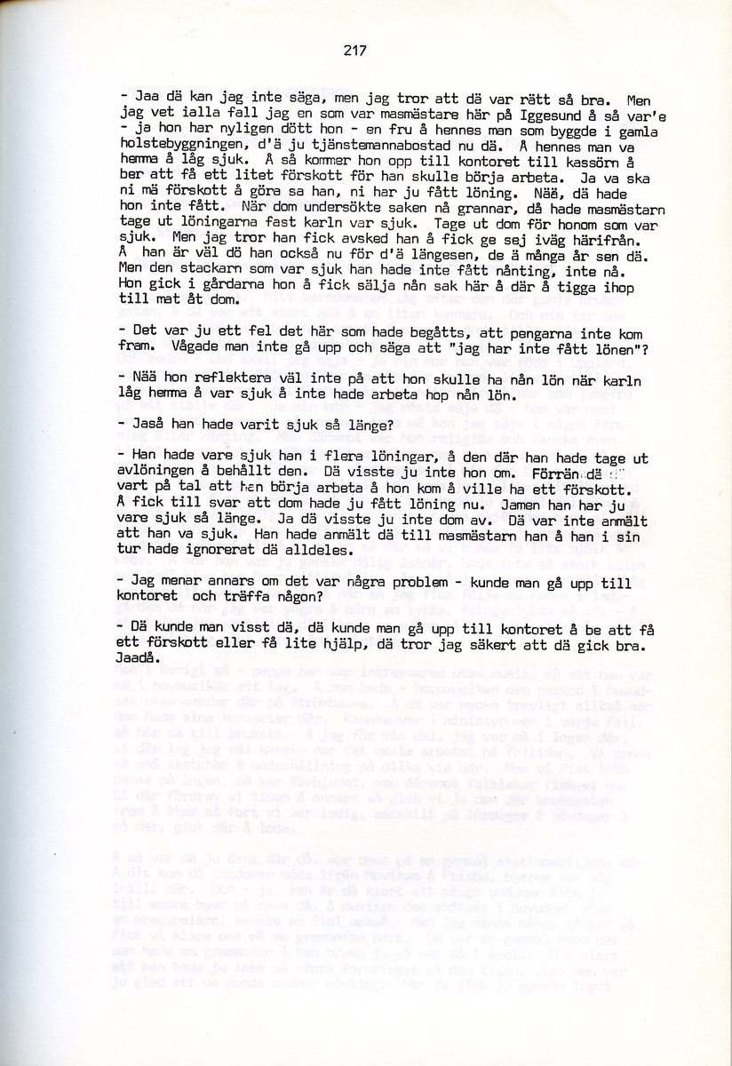 Maria Bäckman, född 1898, berättar om sina minnen från Iggesund, Hälsingland. Intervjun är utförd av Barbro Bursell 1971.