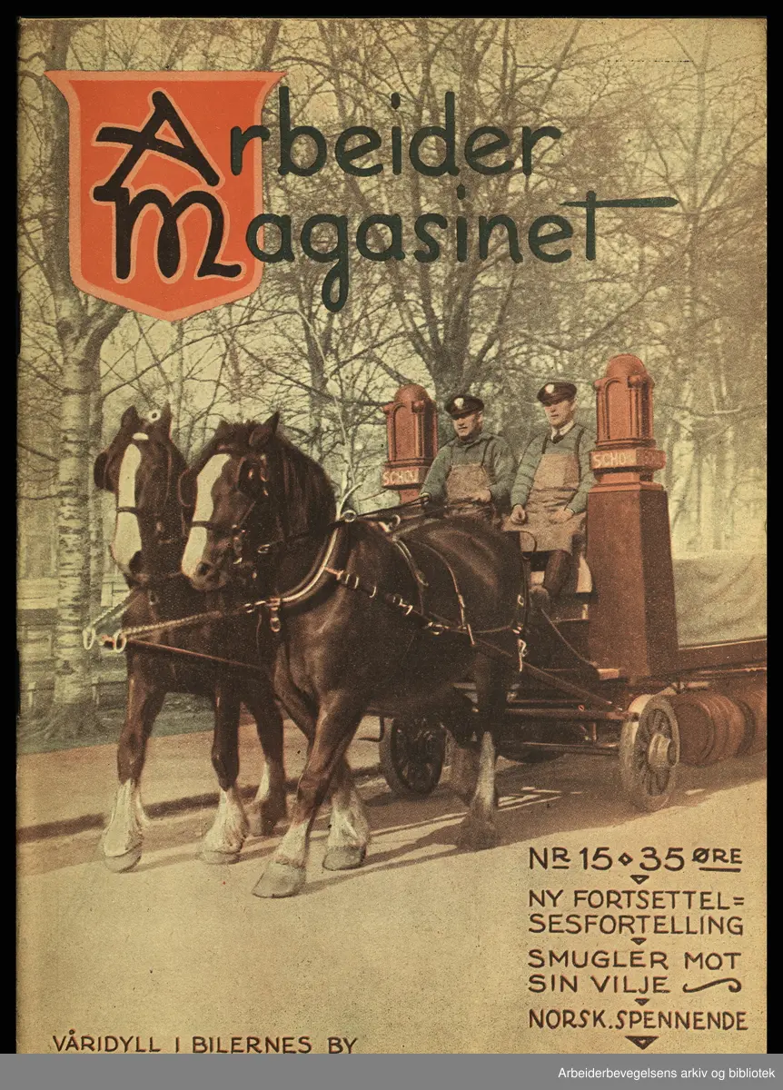 Arbeidermagasinet - Magasinet for alle. Forside. Nr. 15, 20. April 1929. "Våridyll i bilernes by". Bryggerihester fra Schous ved Birkelunden på Grünerløkka. Foto: Narve Skarpmoen.