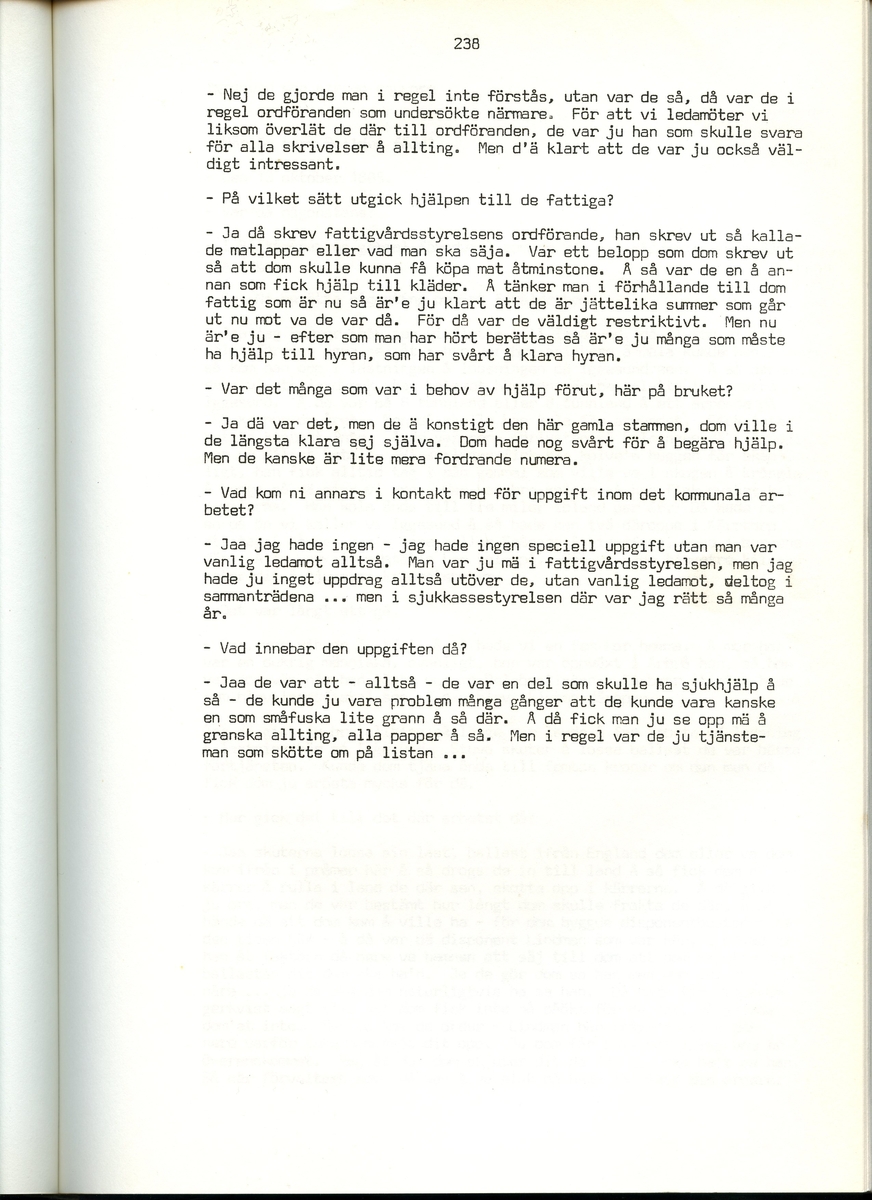 Helge Sinderström, född 1900, berättar om sina minnen från Iggesund, Hälsingland. Intervjun är utförd av Barbro Bursell 1971.