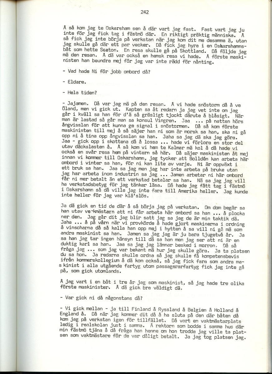 Viktor Bolldén, född 1885, berättar om sina minnen från Iggesund, Hälsingland. Intervjun är utförd av Barbro Bursell 1971.