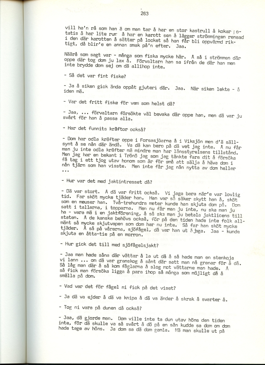 Viktor Bolldén, född 1885, berättar om sina minnen från Iggesund, Hälsingland. Intervjun är utförd av Barbro Bursell 1971.