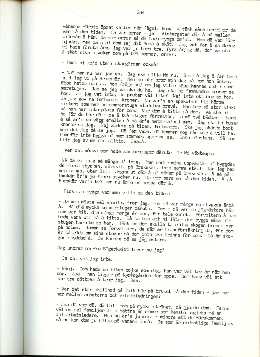 Viktor Bolldén, född 1885, berättar om sina minnen från Iggesund, Hälsingland. Intervjun är utförd av Barbro Bursell 1971.