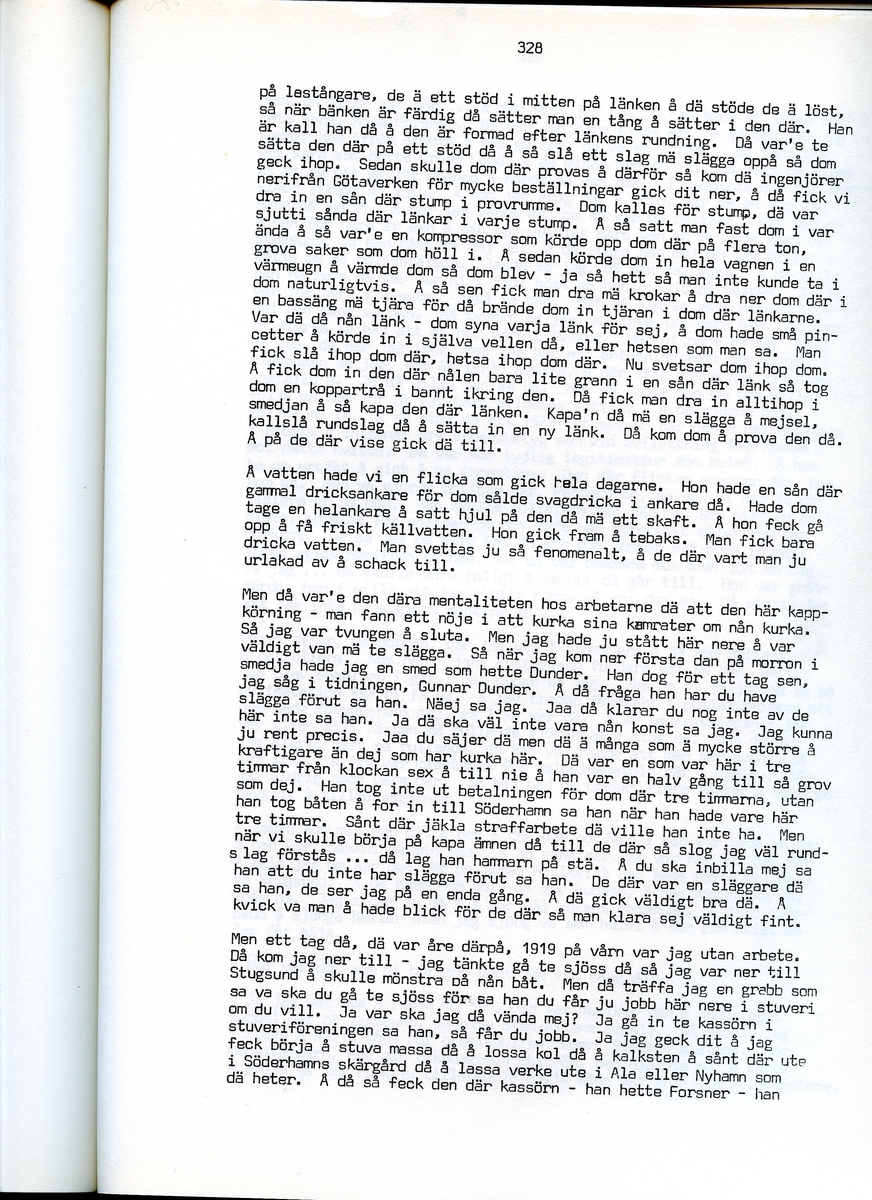 Edvard Pettersson, född 1898, berättar om sina minnen från Iggesund, Hälsingland. Intervjun är utförd av Barbro Bursell 1971.