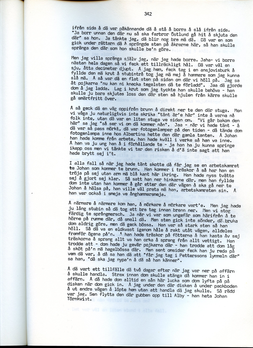 Edvard Pettersson, född 1898, berättar om sina minnen från Iggesund, Hälsingland. Intervjun är utförd av Barbro Bursell 1971.