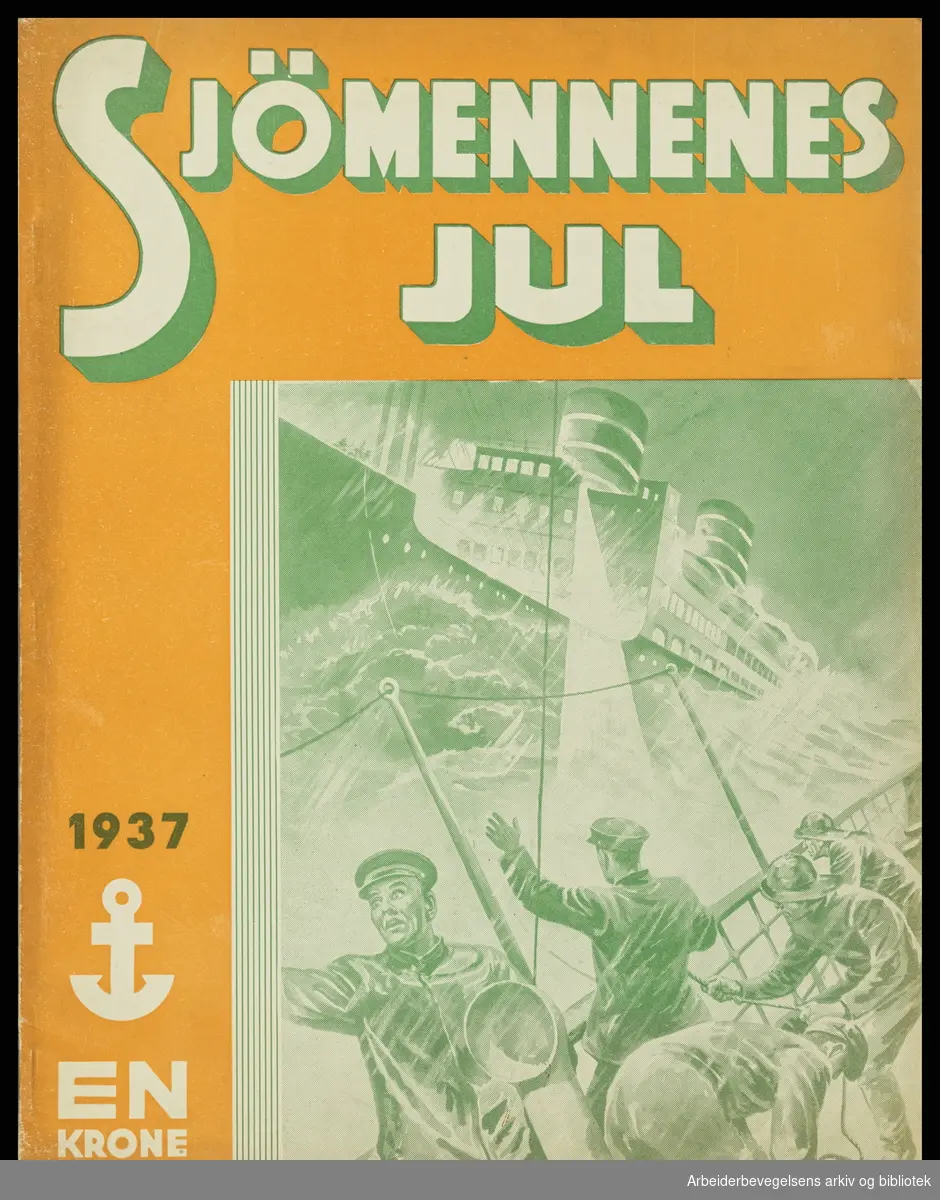 Sjømennenes jul 1937. Utgitt til inntekt for Norsk Matros og Fyrbøterunions turberkulosefond. Usignert forsideillustrasjon.