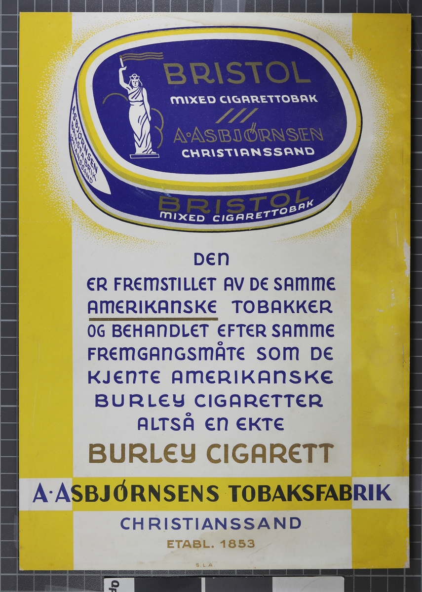 En boks Bristol mixed cigarettobakk over teskt som sier "Den er framstillet av de samme amerikanske tobakker og behandlet efter samme fremgangsmåte som de kjente amerikanske Burley cigaretter altså en ekte Burley cigarett"