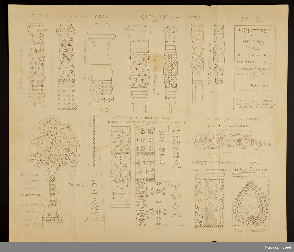 Mönsterteckningar av föremål tillverkade i horn. "De flesta modeller äro från Nordiska museets samlingar." Signerad: F.H. 1910. L.A. 712