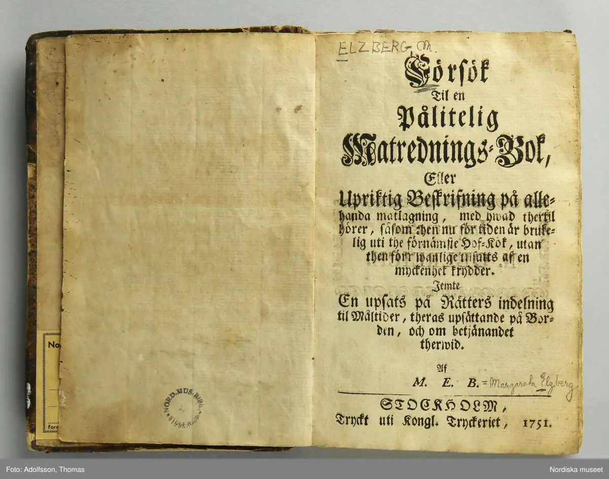 Kokbok av Maria Elzberg (1751) med titeln:  
Försök til en pålitelig matrednings-bok, eller Upriktig beskrifning på allehanda matlagning, med hwad thertil hörer, såsom then nu för tiden är brukelig uti the förnämste hof-kök, utan then förr wanlige tilsatts af en myckenhet krydder. Jemte en upsats på rätters indelning til måltider, theras upsättande på borden, och om betjänandet therwid. Af M.E.B. Stockholm, tryckt uti kongl. tryckeriet, 1751.

Har tillhört författaren Anna Maria Lenngren.