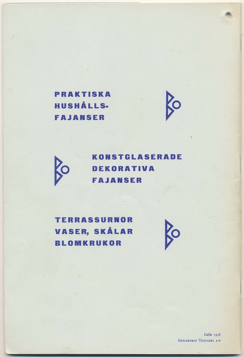 Priskurant från Bo Fajans 1938, med praktiska hushållsfajanser, konstglaserade dekorativa fajanser som terrasskrukor, vaser, skålar och blomkrukor.