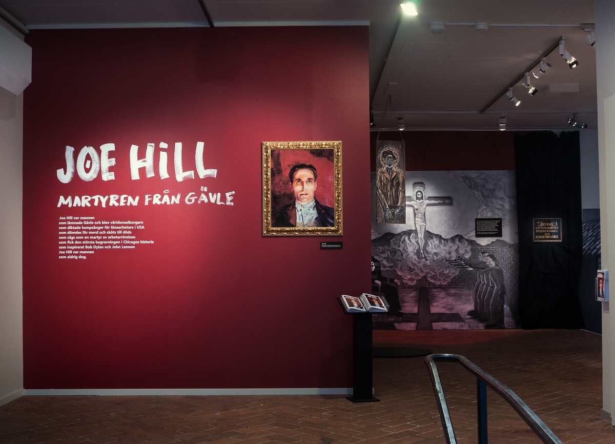 Joel Hägglund från Gävle utvandrade till USA, där anslöt han sig till fackföreningsrörelsen. Han skrev sånger under namnet ”Joe Hill”, som genast blev populära.

1914 anklagades Joe Hill för mordet på en före detta polisman. Hill nekade och rättsfallet fick ett enormt genomslag i pressen. Den amerikanske presidenten och kända kulturpersonligheter begärde en ny rättegång. Hill dömdes slutligen till döden. När Joe Hill avrättades den 19 november 1915 hade han redan nått ikonstatus. Han kom att ses som en martyr av arbetarrörelsen.
