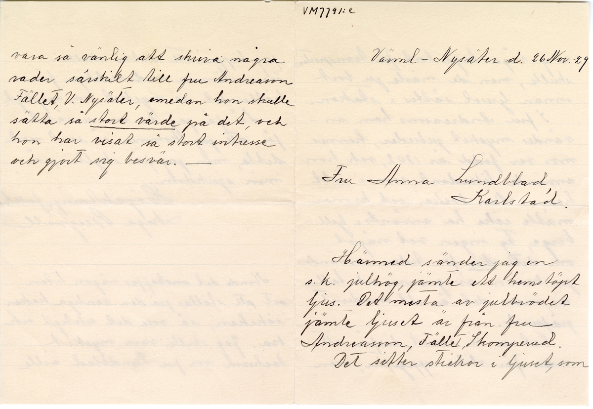 Brevsamling från skilda personer i Värmland rörande gamla julseder.
:5 Maja Bergvall, Värmland, Nysäter 26/11 1929.