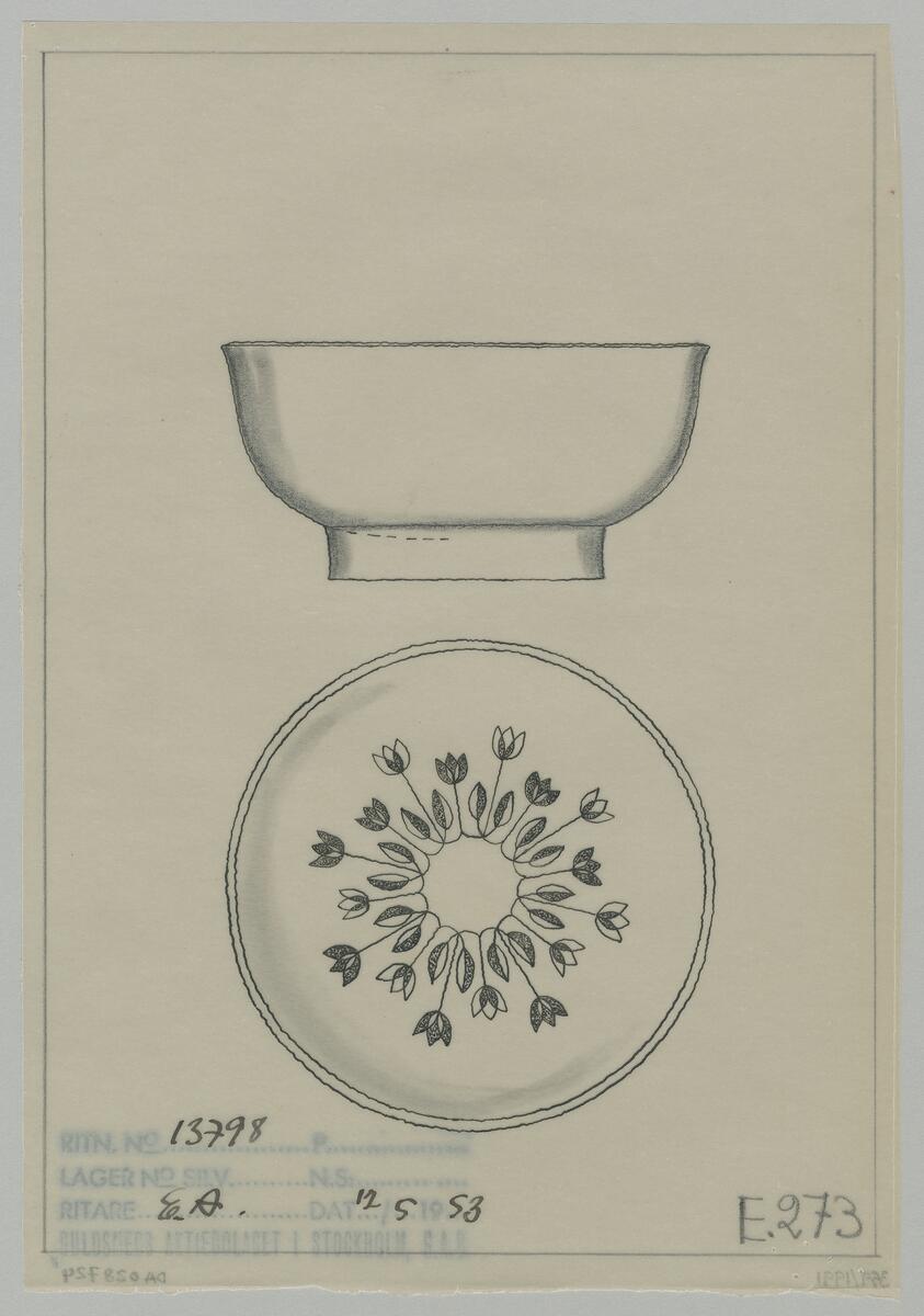 Skiss rund skål på fot, ovanifrån och sidovy. Mönster i skålen stiliserade blommor och blad. E 273 ritning nr 13798