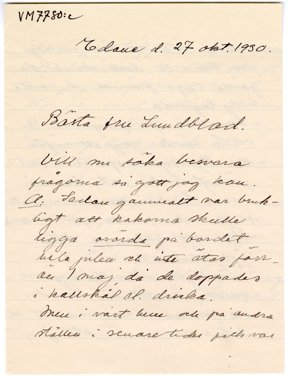 Brevsamling från skilda personer i Värmland rörande gamla julseder.
:3 Marja Bjerner, Edane 3/12 1928. Till fru Anna Lundblad.
