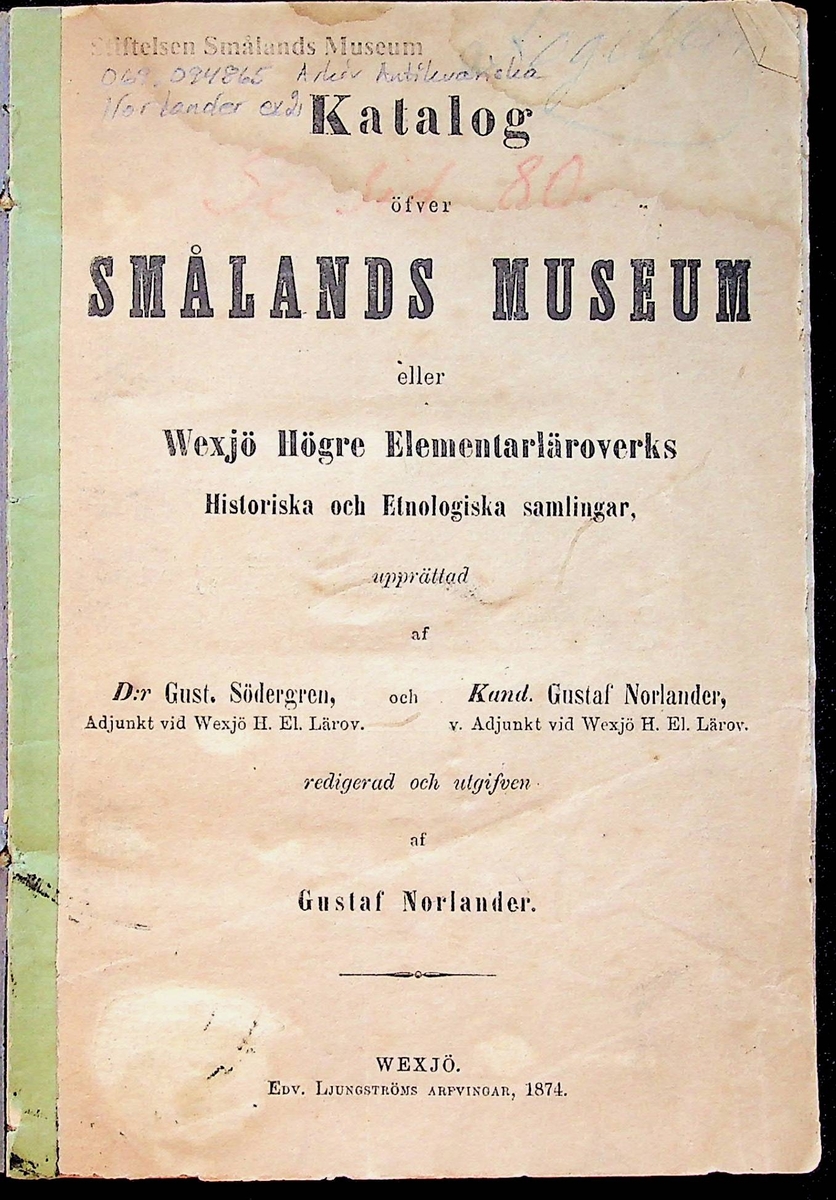 Katalog över Smålands museums L-numrerade samlingar från år 1874. Katalogen är indelad enligt följande: Forntiden, med underrubrikerna stenåldern, bronsålder och järnåldern, följt av medeltiden och nyare tiden.
Häftet är inlagt i Libris: https://libris.kb.se/bib/1582592