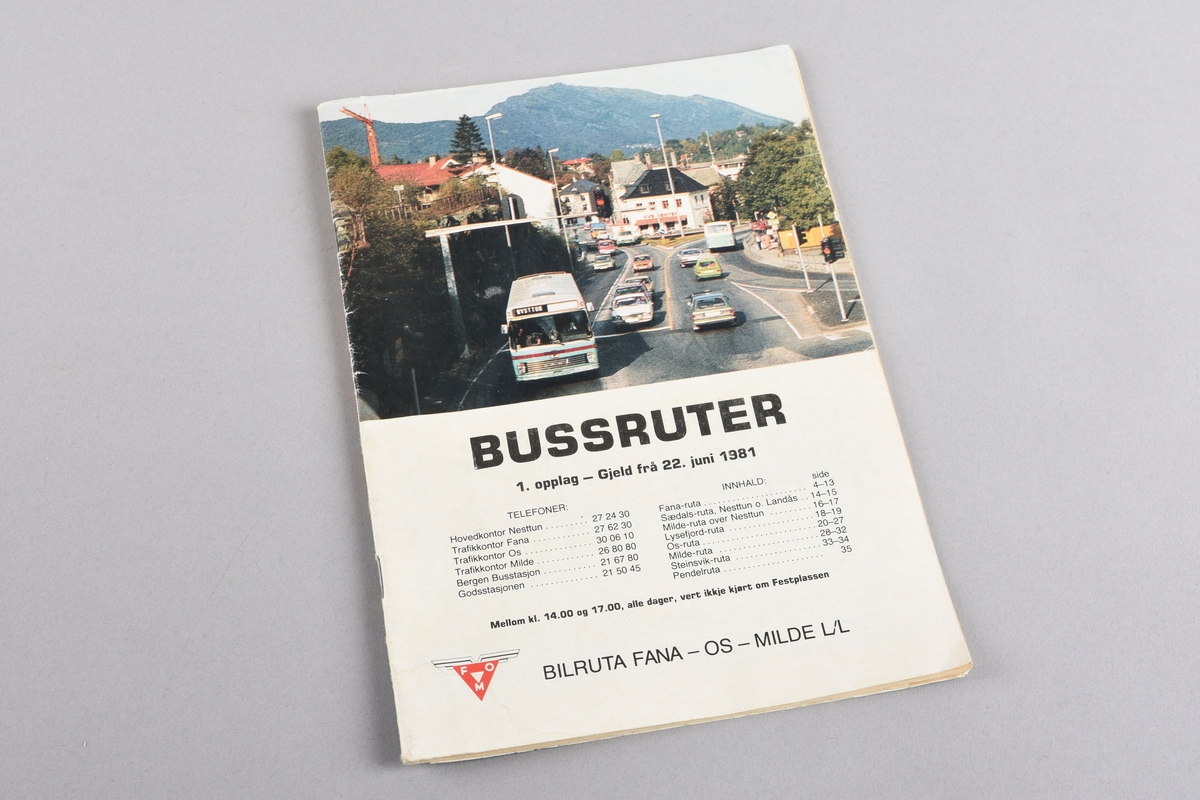Papirhefte med rutetabellar for bussane til Bilruta Fana - Os - Milde L/L for 1981, gjeldande frå 22. juni same år. Trykt på papir med kart på baksida av omslaget og tekst med fargefoto frå Nesttun på framsida.