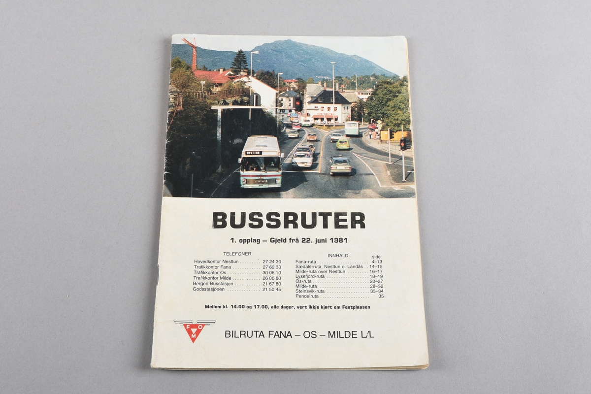 Papirhefte med rutetabellar for bussane til Bilruta Fana - Os - Milde L/L for 1981, gjeldande frå 22. juni same år. Trykt på papir med kart på baksida av omslaget og tekst med fargefoto frå Nesttun på framsida.