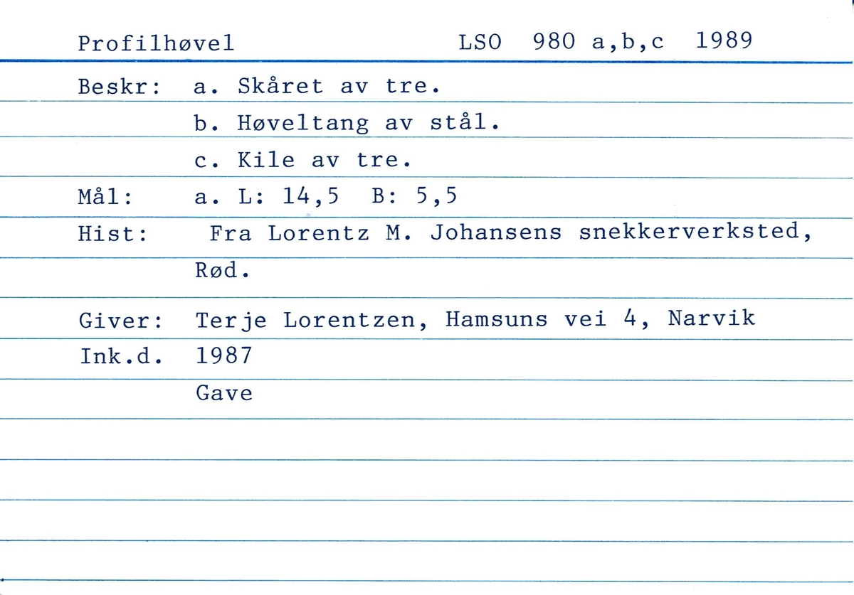 Profilhøvel. Rektangulær. Furer og påsatt list langs den ene langside. Skråstilt fleksibelt jern med fleksibel trekile.